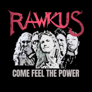 Rawkus®Heavy -  Original Come Feel The Power 2025 Design