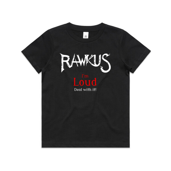 2023 Original Rawkus - I'm Loud Deal with it - Kids Thumbnail