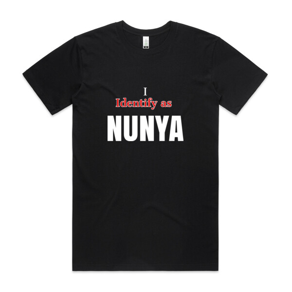 I Identify as NUNYA Thumbnail