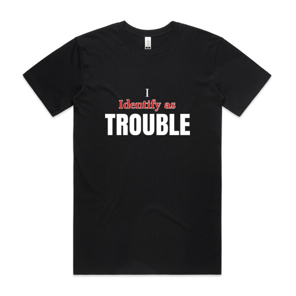 I Identify as Trouble Thumbnail