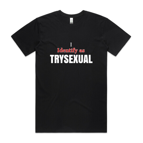 I Identify as TRYSEXUAL Thumbnail